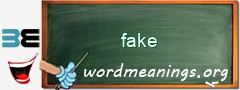 WordMeaning blackboard for fake